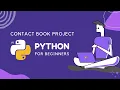Contact Book Project in Python for Beginners Mini Project on Contact Book