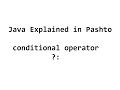 31 Conditional Operator in Java