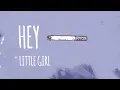 sophiemarie.b - hey little girl (live) [official lyric video]