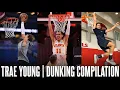 Download Lagu Trae Young Ultimate Dunking Compilation ᴴᴰ