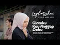 Download Lagu LayLa Rahmi - Cintaku Kau Anggap Debu (Official Music Video)