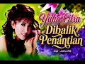 DIBALIK PENANTIAN ! YULIA CITRA [[ VIDEO MUSIC ]]