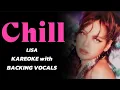 Download Lagu LISA - CHILL - KAREOKE with BACKING VOCALS
