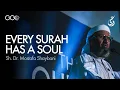 Download Lagu Every Surah has a soul | Sh. Dr. Mostafa Al Shaybani | The Quran Summit London 2025