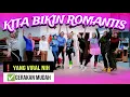 Download Lagu DJ KITA BIKIN ROMANTIS | EASY DANCE VIDEO | CHOREOGRAPHY
