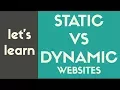 Static vs Dynamic Websites Whats the Difference