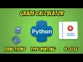 Python for Beginners Grade Calculator Project Functions Conditionals F-Strings