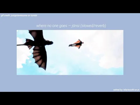 Download MP3 where no one goes — jónsi (slowed + reverb)