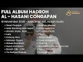 Lagu FULL ALBUM HADROH AL-HASANI CONGAPAN | 10 November 2025 – Kediaman Ust. Hasan Huda