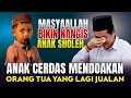 Download Lagu KH. ANWAR ZAHID TERBARU RAFIF BOCAH CERDAS DOAKAN ORANG TUANYA YANG LAGI JUALAN SEMOGA LARIS YAALLAH