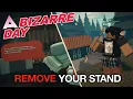A Bizarre Day 4 0 How to Stand Guide