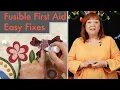 Quick fusible first aid repairs