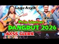 Download Lagu DANGDUT ASYIK 2026 -PRIA IDAMAN DANGDUT ELECTONE FULL BASS GLERR 
