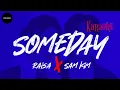 Download Lagu RAISA feat SAM KIM - SOMEDAY | Karaoke version