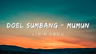 mumun doel sumbang lirik lagu hd