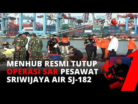 Operasi SAR Sriwijaya Air SJ-182 Secara Resmi Dihentikan | tvOne