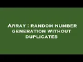 Array random number generation without duplicates