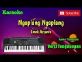 Download Lagu Ngaplang Ngaplang ( Emek Aryanto ) Karoke Musik Sandiwaraan Cover