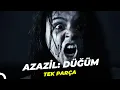 Azazil: Düğüm | Türk Korku Filmi Full İzle
