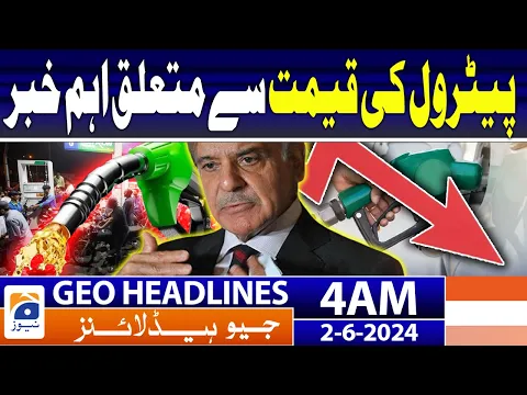 Download MP3 Petrol price reduced by Rs 25 per liter | Geo News at 4 AM Headlines | 2nd June 2024
