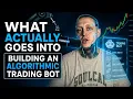 What Actually Goes Into Building an Algo Bot