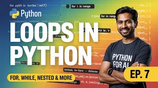 Loops in Python Explained Simply For While Nested More Python for AI LLM - Ep 7