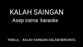 asep irama kalah saingan original karaoke