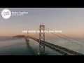 [ 1 HOUR ] Luke Combs - Better Together (Lyrics)