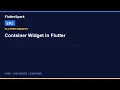 Container Widget in Flutter BoxDecoration Padding Margin Tuto