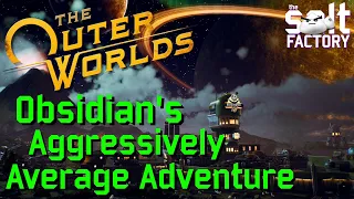 Evaluating The Outer Worlds - Obsidian s Aggressively Average Adventure