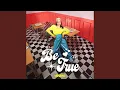 Download Lagu Be True