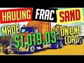 Frac Sand Hauling Owner Operator oilfield Trucking vlog 155