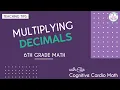 Teaching How to Multiply Decimals in 6th Grade Math