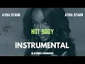 Download Lagu Ayra Starr - Hot Body (Instrumental)