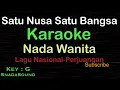 Download Lagu SATU NUSA SATU BANGSA-Lagu Nasional-Perjuangan|KARAOKE NADA WANITA​⁠ -Female-Cewek-Perempuan@ucokku