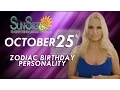 October 25th Zodiac Horoscope Birt ay Personality - Scorpio