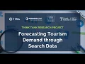 TTRA International Think Tank Advancing Tourism Demand Forecasting