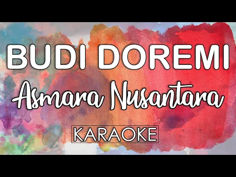 Download MP3 Budi Doremi - Asmara Nusantara (KARAOKE MIDI 16 BIT) by Midimidi