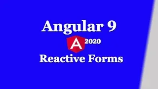 Angular 9 Reactive form and validation Angular 8 reactive form using FormGroup and FormControl
