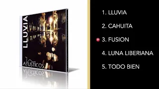 Download ALBUM LLUVIA - AKUSTICOS MP3