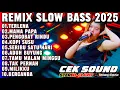 REMIX SLOW BASS 2025 - LAGU VIRAL TERLENA DISCO DANGDUT BASS EMPUK - ENAK DIDENGAR AUDIO JERNIH
