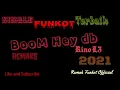 Download Lagu BERBAGI SINGLE FUNKOT TERBAIK - BOOM HEY DB TERBARU ENAK BANGET