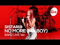 Download Lagu [4K] 씨스타19(SISTAR19) “NO MORE(MA BOY)” Band LIVE Concert 11년만의 컴백이라니 이거지예❤️‍🔥 [it’s KPOP LIVE 잇츠라이브]
