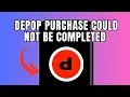 Depop Purchase could not be completed Quick fix