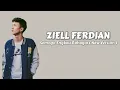 Download Lagu Ziell Ferdian - Semoga Engkau Bahagia ( New Version ) Lirik Lagu |
