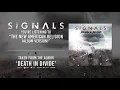 Signals - "The New American Religion" (Album Version)