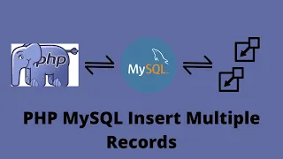 PHP - How to INSERT Multiple Records into MySQL Table