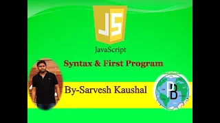 SYNTAX of JAVASCRIPT How to write First code in JavaScriptLecture2 First JS Program Programmersbhawa