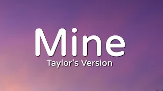 taylor swift mine taylors version lyric video 