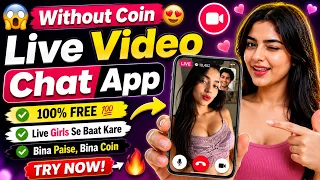 Free Me Baat Karo Ladkiyon Se | New Video Calling App Free Use & Dating App 2026